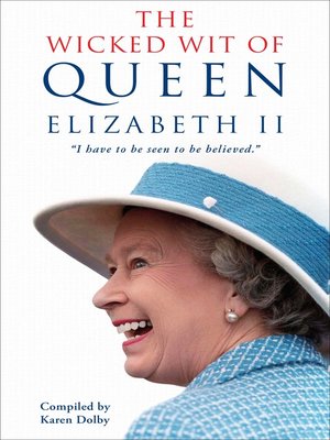 cover image of The Wicked Wit of Queen Elizabeth II